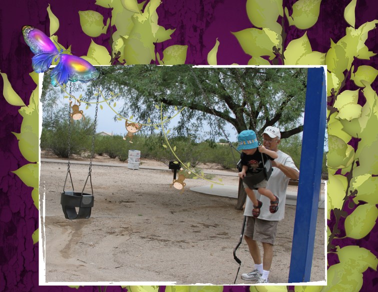 Higher, Poppa.  HIGHER!